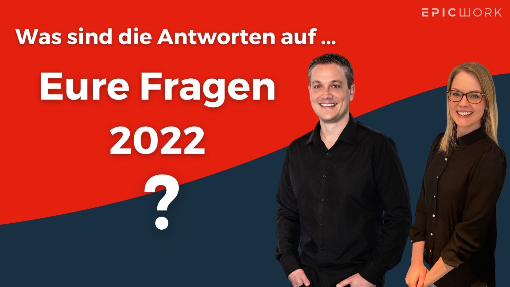 #45 epicwork fragen, fragen, fragen