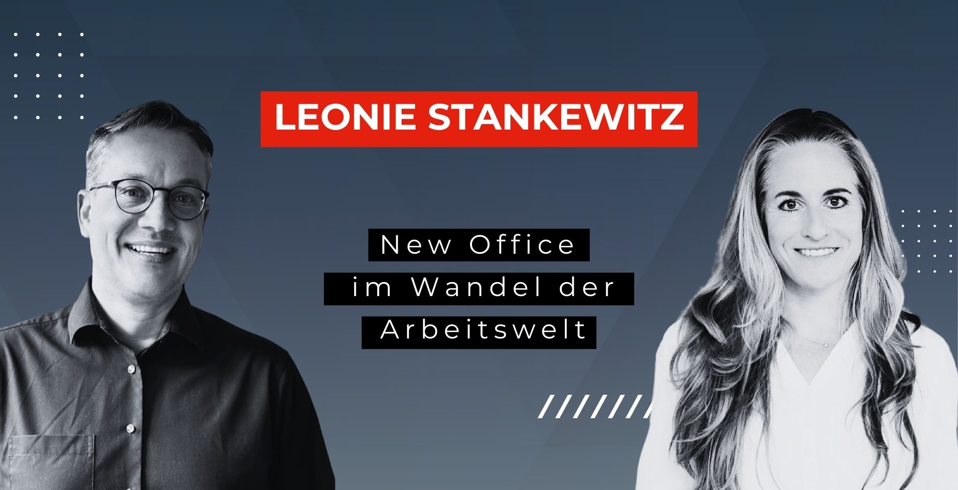 New Office im Wandel der Arbeitswelt: Leonie Stankewitz im EpicWork Podcast